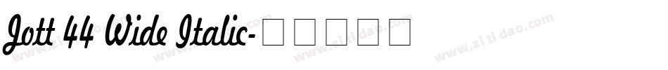 Jott 44 Wide Italic字体转换